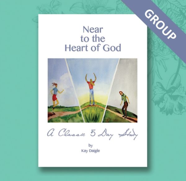 Near to the Heart of God-Classic Study (Download for groups of 10)
