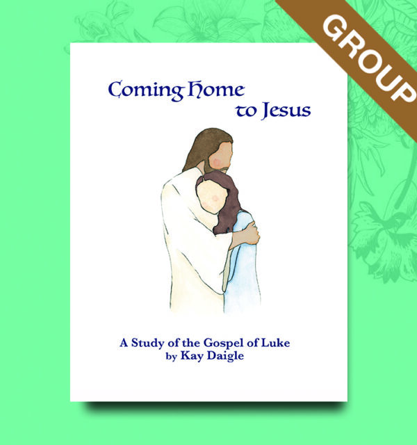Coming Home to Jesus (Download for groups of 10)